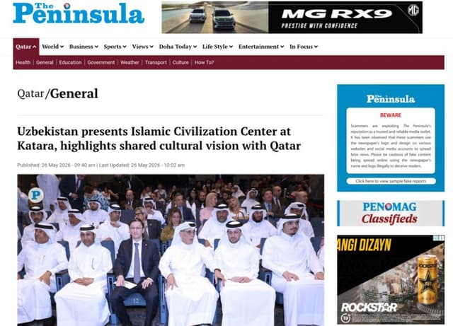 The Peninsula Qatar: "Ўзбекистон Катарада Ислом цивилизацияси марказини тақдим этди, Қатар билан муштарак маданий қарашларни намоён қилди"