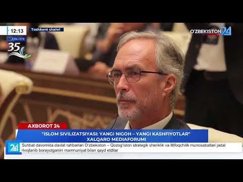 “Ислом цивилизацияси: янги нигоҳ — янги кашфиётлар” халқаро медиафоруми