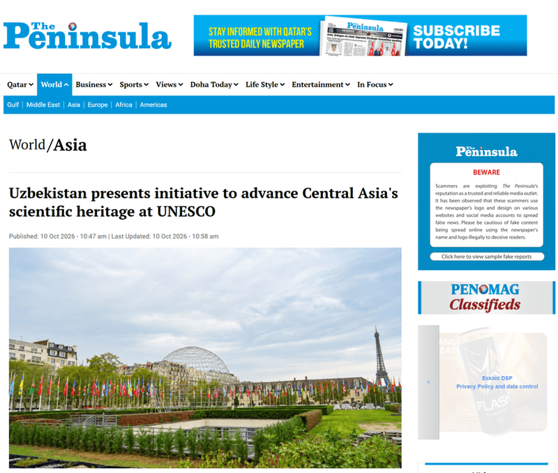 The Peninsula: "Ўзбекистон ЮНЕСКОда Марказий Осиёнинг илмий меросини илгари суришга қаратилган ташаббусни тақдим этди"