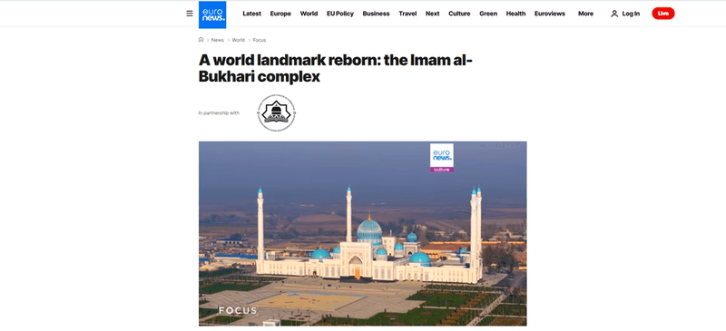 Euronews: “A world landmark reborn: the Imam al-Bukhari complex”