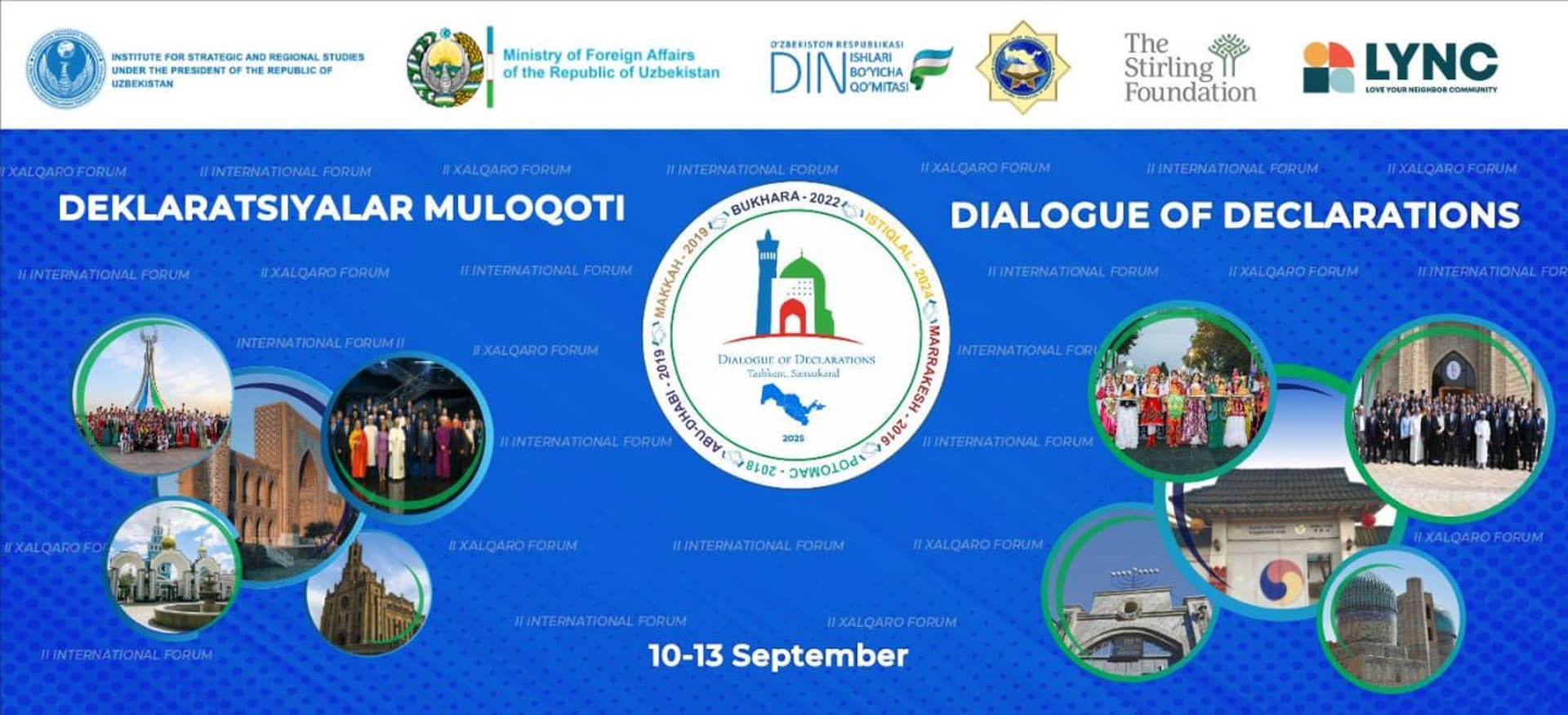 Representatives from 15 countries are gathering for the 2nd International “Dialogue of Declarations” Forum – what calls to action will be voiced to the global community?