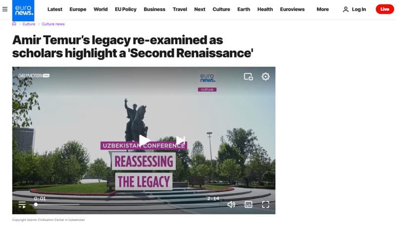 Euronews: “Amir Temur’s legacy re-examined as scholars highlight a ‘Second Renaissance’”