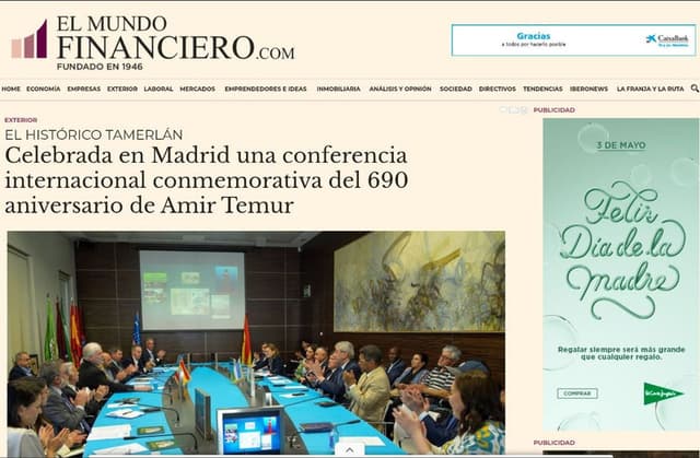 El Mundo Financiero:"Amir Temur tavalludining 690 yilligi munosabati bilan Madridda xalqaro konferensiya bo‘lib o‘tdi"