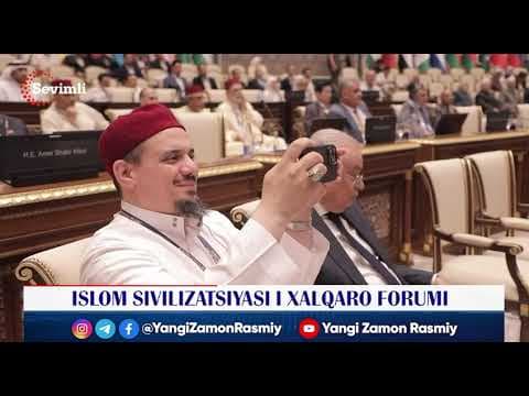 Ислом цивилизацияси I халқаро форуми