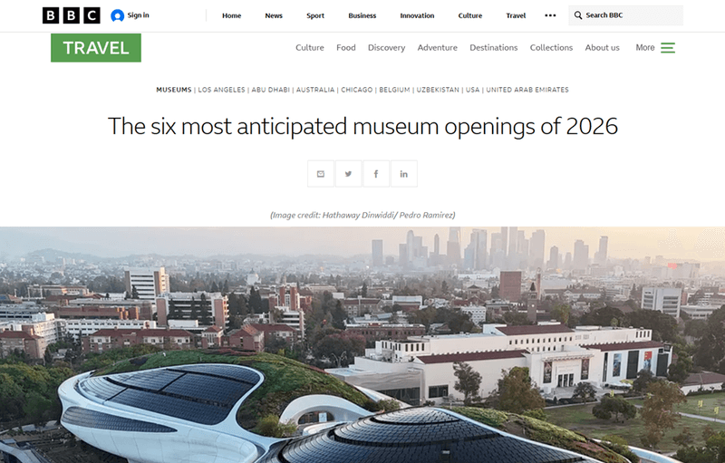 BBC TRAVEL:The six most anticipated museum openings of 2026