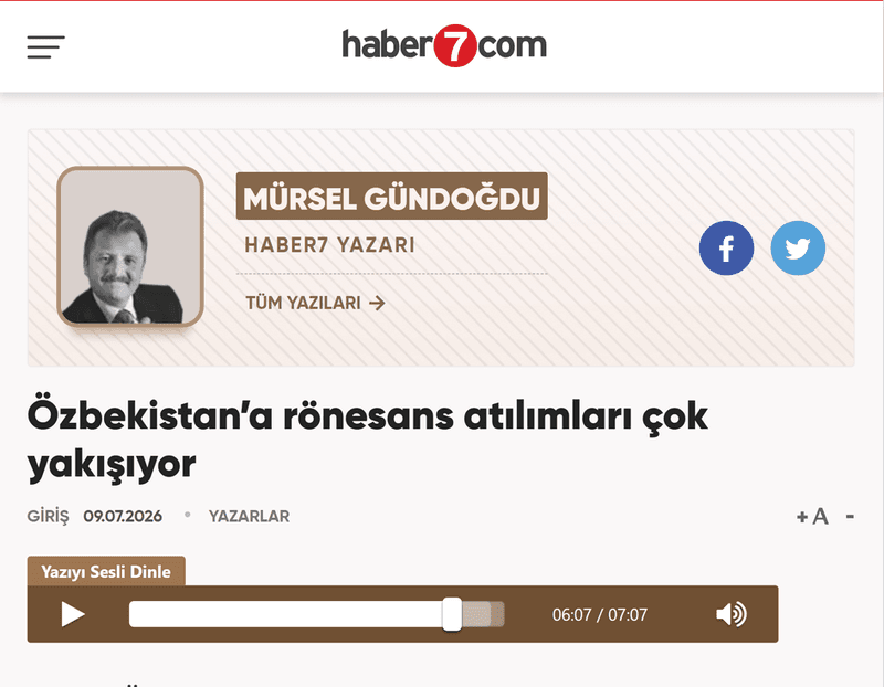 Haber7: "Ўзбекистонга Учинчи Ренессанс сари интилиш жуда ярашади"