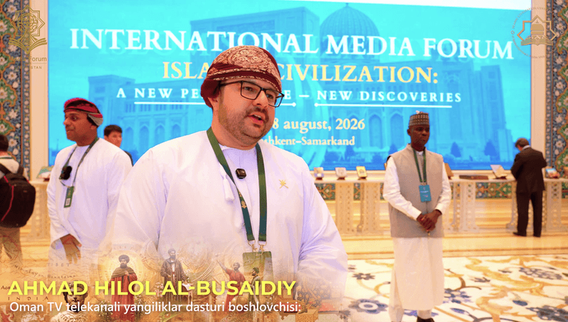 Oman TV: “The world needs to see the remarkable work being done in Uzbekistan”
